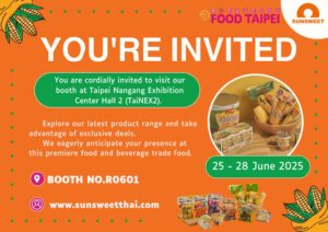 SUN ร่วมงาน FOOD TAIPEI MEGA SHOWS 2025 โชว์สินค้าเกษตรแปรรูปอาหารพร้อมรับประทาน ตอกย้ำศักยภาพแบรนด์ไทยในเวทีนานาชาติ
