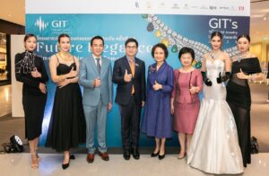 GIT สร้างปรากฏการณ์ 2 เวทีระดับโลก ดันไทยสู่ศูนย์กลางอัญมณีและเครื่องประดับสากล สะท้อนพลังนักสร้างสรรค์และช่างฝีมือไทย