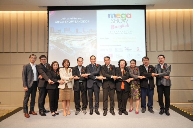 “Mega Show-Bangkok 2026” งานแสดงสินค้าไลฟ์สไตล์ระดับนานาชาติเตรียมสร้างปรากฏการณ์ใหม่ใจกลางกรุงเทพฯ ย้ายสู่ศูนย์การประชุมแห่งชาติสิริกิติ์ พร้อมเปิดตัวงาน Kick-off อย่างเป็นทางการ